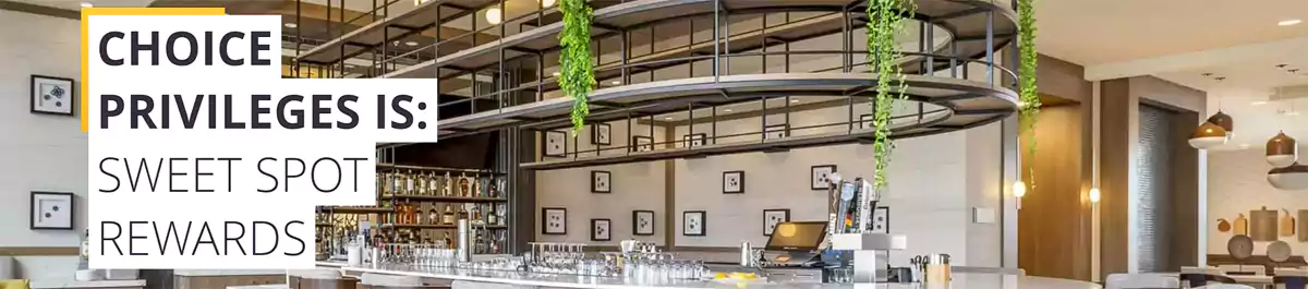 Choice Hotels：積分兌換優惠活動 Sweet Spot Rewards