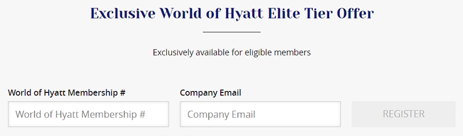 Register for Hyatt Exclusive Elite Tier Offer Register For Hyatt Exclusive Elite Tier Offer