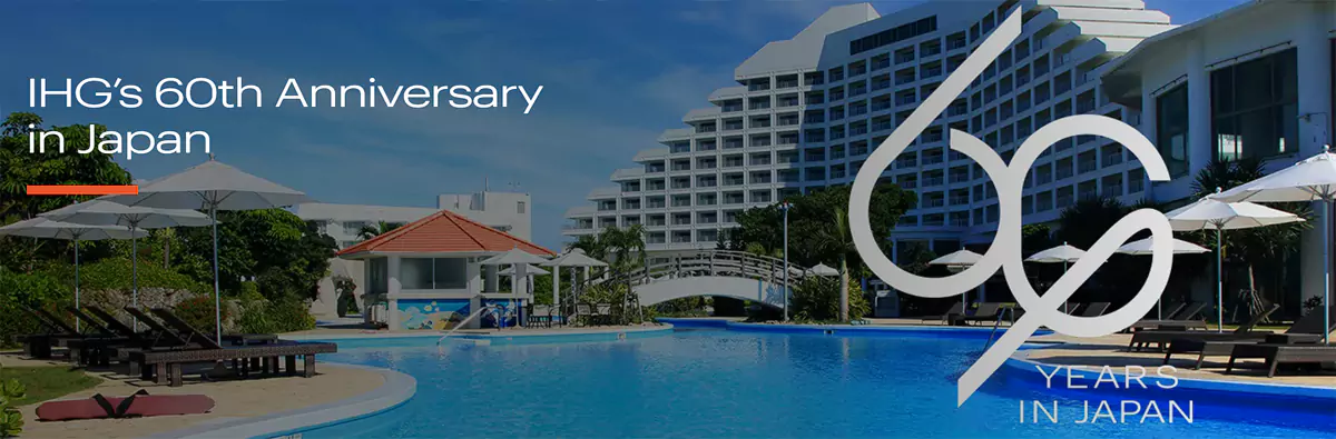 Ihg 活动：Ihg 日本60周年，每晚6000分等多项促销